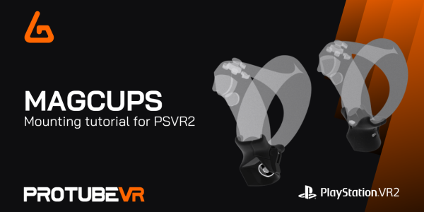 Tutorial: Mounting MagCup for PSVR2 